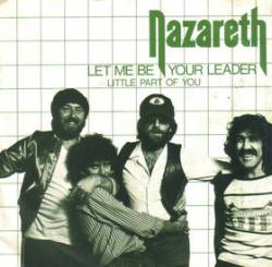 Nazareth : Let Me Be Your Leader - Little Part of You